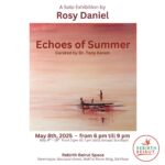 المعرض الفردي الجديد لروزي دانيال بعنوان:   “Echoes of Summer” يحطّ رحاله في  Rebirth Beirut